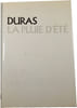 La pluie d'&eacute;t&eacute;. Duras