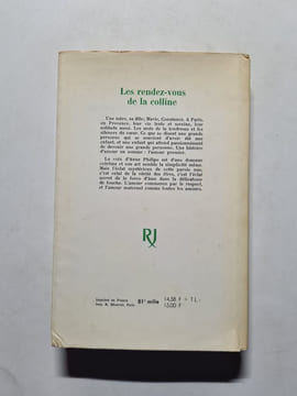 Les rendez-vous de la colline. Anne Philipe
