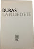 La pluie d'&eacute;t&eacute;. Duras