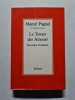 Le Temps des Amours. Marcel Pagnol
