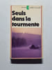 Seuls dans la tourmente. Harry Mazer