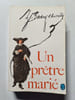Un pr&ecirc;tre mari&eacute;. J. Barbey d'Aurevilly