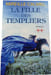La fille des templiers 2. Mireille Calmel