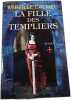 La fille des templiers 1. Mireille Calmel