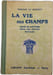 La vie des champs. Forsant et Doudouit