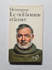 Le vieil homme et la mer. Hemingway