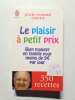 Le plaisir &agrave; petit prix. Jean-Pierre Coffe