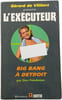 L'Ex&eacute;cuteur big bang &agrave; detroit. Don Pendleton