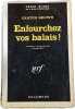 Enfourchez vos balais. CARTER BROWN