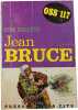 Cit&eacute; secr&egrave;te. Jean Bruce