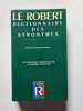 Le Robert dictionnaire des synonymes. Henri Bertaud du Chazaud