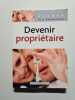 Devenir propri&eacute;taire. Maya Barakat-Nuq