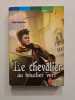 Le chevalier au bouclier vert. Odile Weulersse