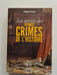 Les secrets des grands crimes de l'histoire. Philippe Charlier
