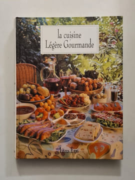 La cuisine légère gourmande. undefined
