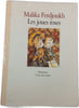 Les joues roses. Malika Ferdjoukh