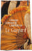 Le Gu&eacute;pard. Giuseppe Tomasi Di Lampedusa