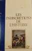 Les indiscr&eacute;tions de l'histoire 4 - Quatri&egrave;me volume. Docteur Caban&egrave;s