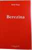 Berezina. Sylvain Tesson
