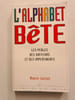 L'alphabet b&ecirc;te. Robert Lassus