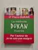 La m&eacute;thode Dukan illustr&eacute;e. Dr Pierre Dukan