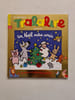Tralalire pr&eacute;sente un No&euml;l entre amis. 