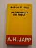 La parabole du tueur. Andrea H. Japp