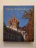 Saint-P&eacute;tersbourg l'architecture des tsars. Alexandre Orloff Dimitri Chvidkovski