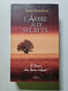 L'Arbre aux secrets. Santa Montefiore