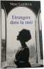 &Eacute;trangers dans la nuit. Marc Lambron
