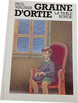 Graine d'ortie. Paul Wagner