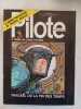 Pilote / N&deg; 695 / 1er Mars 1973. Philippe Druillet