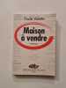 Maison &agrave; vendre. Paule Valette