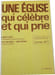 Une &eacute;glise qui c&eacute;l&egrave;bre et qui prie. Robert Coffy  Paul Valadier  Jean Streiff