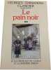 Le pain noir 2. Georges-Emmanuel Clancier