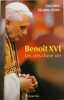 Beno&icirc;t XVI : Les cl&eacute;s d'une vie. Constance Colonna-Cesari