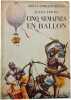 Cinq semaines en ballon. Jules Verne