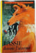 Lassie donne l'alarme. SUZANNE PAIRAULT