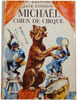 Micha&euml;l chien de cirque. Jack London