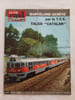 La Vie du Rail N.1204 - juillet 1969. 