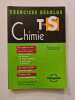 Exercices r&eacute;solus T S Chimie. J.-P. Durandeau