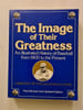 The Image of Their Greatness. Lawrence Ritter and Donald Honig