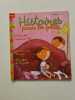 Histoires pour les petits n&ordm; 17 2004. 