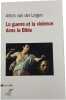 La guerre et la violence dans la Bible. Anton van der Lingen