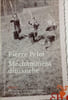 M&eacute;chamment dimanche. Pierre Pelot