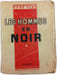 Les hommes en noir 1. Ren&eacute; Vigo