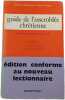 Guide de l'assembl&eacute;e chr&eacute;tienne 2. Thierry Maertens - Jean Frisque