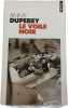 Le voile noir. Anny Duperey