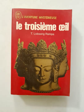 Le troisième œil. T. Lobsang Rampa