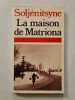 La maison de Matriona. Soljenitsyne